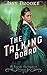 The Talking Board (The Inve...