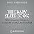 The Baby Sleep Book: The Co...