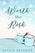 Worth the Risk by Callie Hall