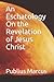 An Eschatology On the Revel...