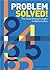 Problem Solved!: The Great ...