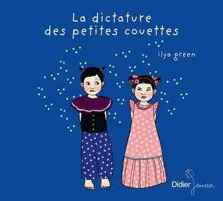 La Dictature des petites couettes