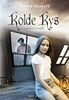 Kolde Kys (Drengehjemmet #2) Kolde Kys (Drengehjemmet #2)