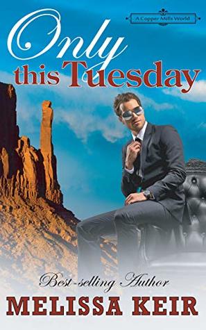 Only This Tuesday (Kindle Edition)