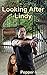 Looking After Lindy by Pepper North