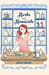 Herbs and Homicide by Astoria Wright