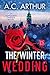 The Winter Wedding by A.C. Arthur