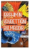 İbrahim'in Kaybet...
