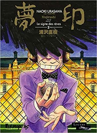 Mujirushi ou Le signe des rêves, Tome 2 (Le Signe des rêves #2)