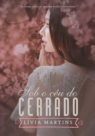 Sob o céu do cerrado (Kindle Edition)