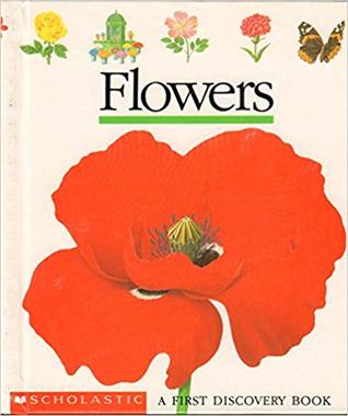 Flowers (First Discovery Books)