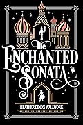 The Enchanted Sonata