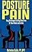 Posture Pain: Key Strategie...