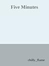 Five Minutes by Unknown Author