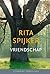 Vriendschap by Rita Spijker