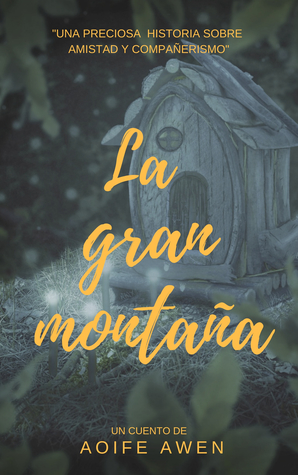 La gran montaña