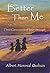 Better Than Me: Three Gener...