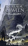 The Curse (The Realm Between #1)