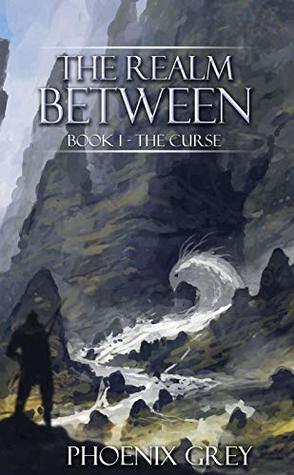 The Curse (The Realm Between #1)