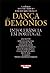 Dança dos Demónios: Intolerância em Portugal