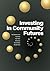 Investing in Community Futures by Gordon  Noble