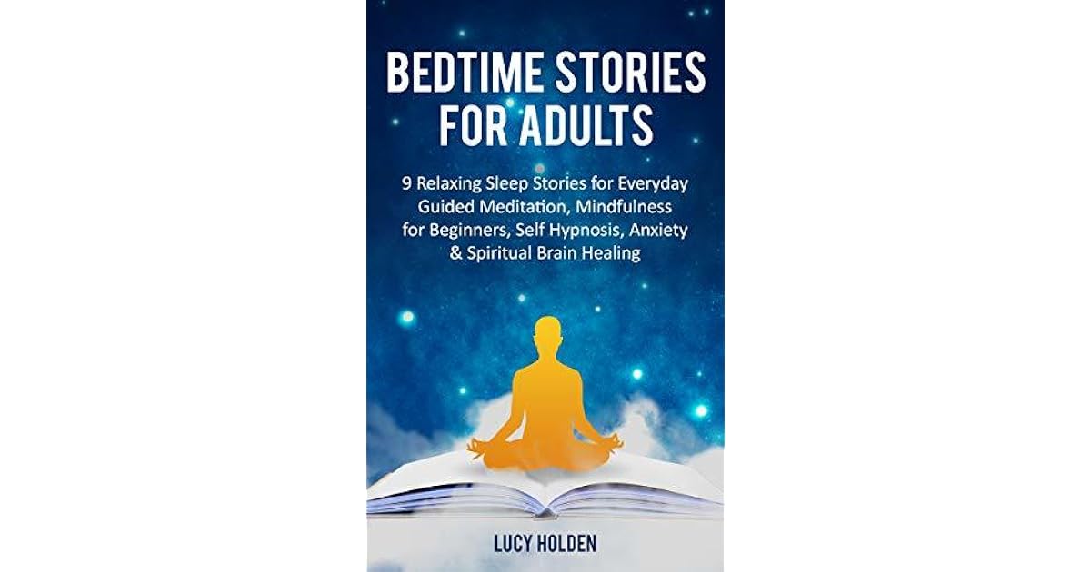 Bedtime Stories for Adults 9 Relaxing Sleep Stories for Everyday