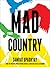 Mad Country