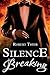 Silence Breaking (Storm and Silence Saga)