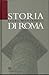 Storia di Roma by Indro Montanelli Storia di Roma by Indro Montanelli