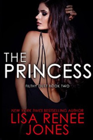 The Princess (Filthy Trilogy #2)