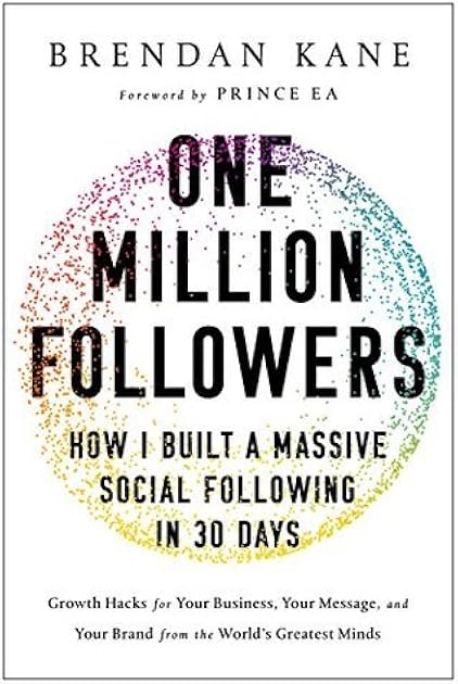 One Million Followers: How I Built a Massive Social Following in 30 Days