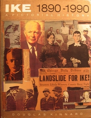 Ike, 1890-1990: A Pictorial History (Commemorative Edition)
