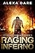 Raging Inferno: A Post-Apoc...