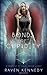 Bonds of Cupidity by Raven Kennedy