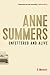 Unfettered and Alive by Anne Summers
