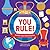 You Rule ! 1ed -anglais-
