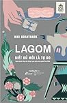 Lagom – Biết Đủ Mới Là Tự Do by Niki Brantmark