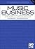 Music Business: A Musicians...