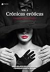 Crónicas eróticas  by Ezequiel López Peralta