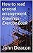 How to read general arrangement drawings - Exercise Book by John Deacon