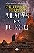 Almas en juego