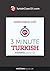 3-Minute Turkish: 25 Lesson...