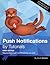 Push Notifications by Tutorials by raywenderlich.com Team