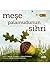 Meşe Palamudunun Sihri (Because of an Acorn)