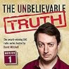 The Unbelievable Truth: Series 1 The Unbelievable Truth: Series 1