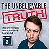 The Unbelievable Truth: Series 2 The Unbelievable Truth: Series 2