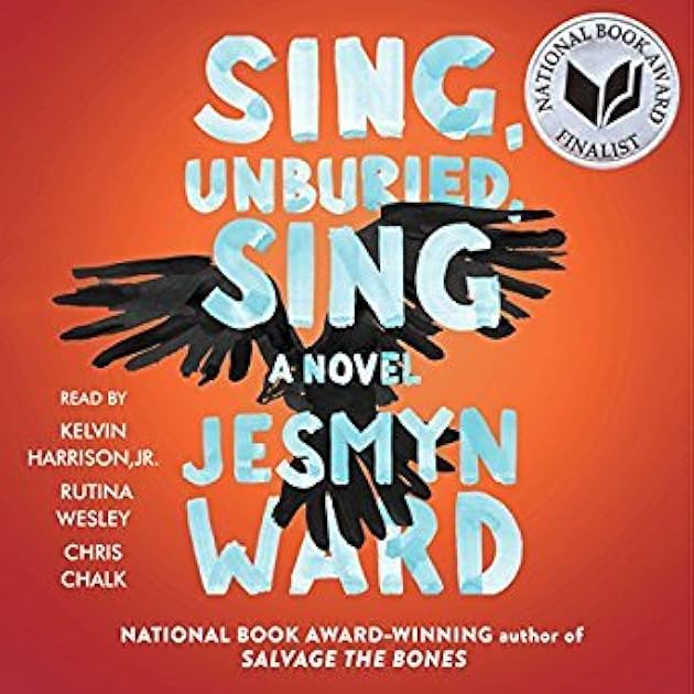 Sing, Unburied, Sing