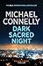 Dark Sacred Night