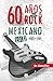 60 años de rock mexicano. Vol. 2 by Sr. González