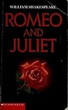 Romeo and Juliet by William Shakespeare